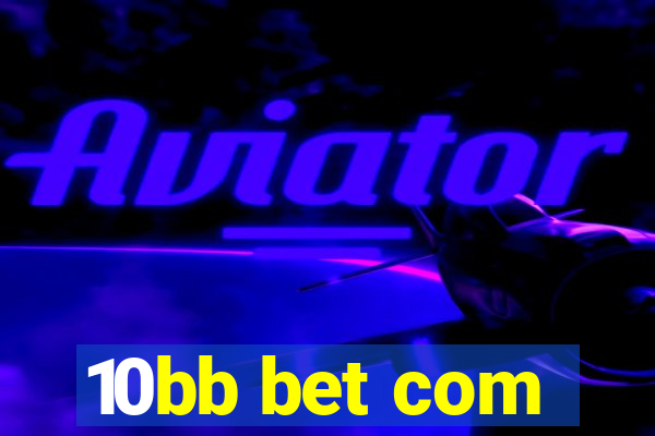 10bb bet com